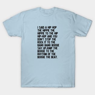 rappers delight T-Shirt